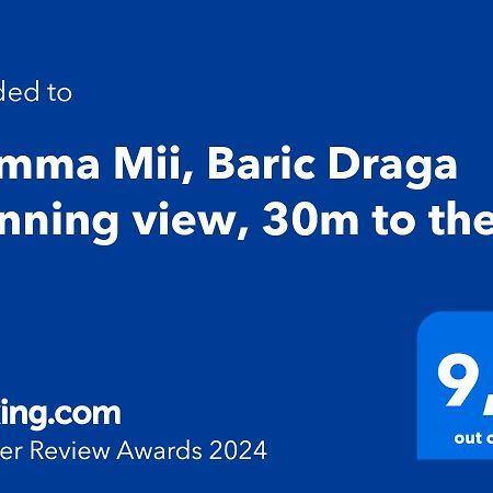 Mamma Mii, Baric Draga Stunning View, 30M To The Sea Apartamento Exterior foto
